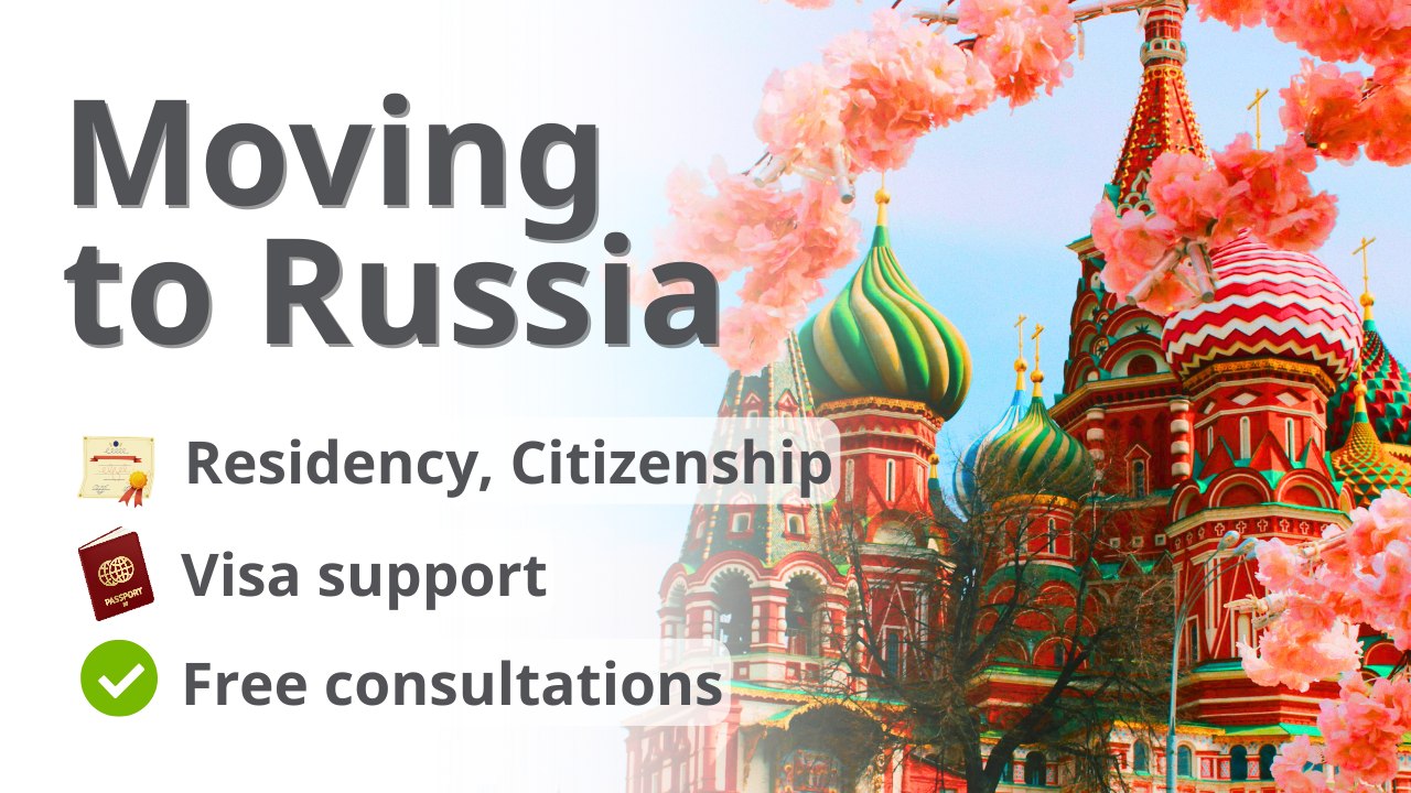 Live & Do Business in Russia 🇷🇺